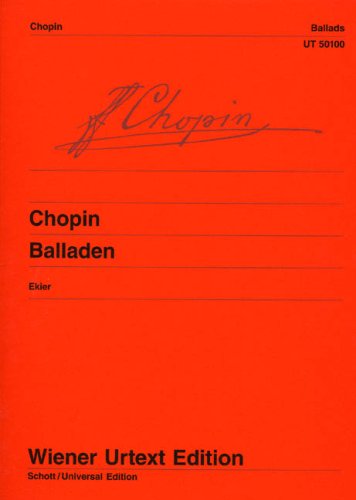 Read Ballades for Piano, written by Frederic Chopin Read Ballades for Piano, written by Frederic Chopin