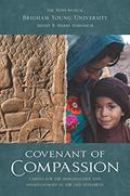 Read Covenant of Compassion: Caring for the Marginalized and Disadvantaged in the Old Testament (50th BYU Sperry Symposium), written by Various