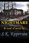 Read Nightmare, written by S.K. Epperson