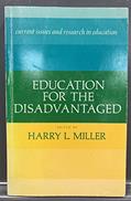Read Education for the disadvantaged : current issues and research, written by Miller, Harry L., editor Read Education for the disadvantaged : current issues and research, written by Miller, Harry L., editor