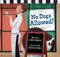 Read No Dogs Allowed!, written by Linda Ashman; Kristin Sorra