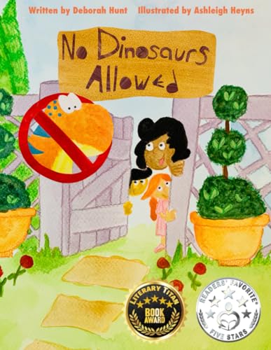 Read No Dinosaurs Allowed, written by Deborah A. Hunt Read No Dinosaurs Allowed, written by Deborah A. Hunt