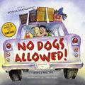 Read No Dogs Allowed!, written by Sonia Manzano