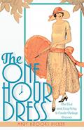 Read One Hour Dress-17 Easy-to-Sew Vintage Dress Designs From 1924 (Book 1), written by Mary Brooks Picken