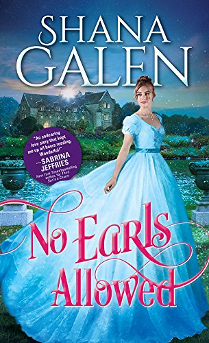 Read No Earls Allowed (The Survivors Book 2), written by Shana Galen Read No Earls Allowed (The Survivors Book 2), written by Shana Galen