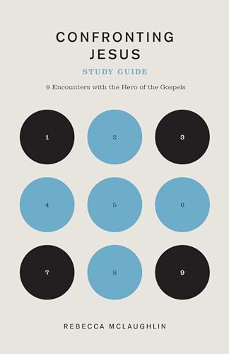 Read Confronting Jesus Study Guide: Study Guide (The Gospel Coalition), written by Rebecca McLaughlin