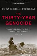 Read The Thirty-Year Genocide: Turkey's Destruction of Its Christian Minorities, 1894-1924, written by Benny Morris; Dror Ze'evi