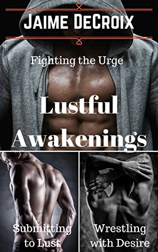 Read Lustful Awakenings: A 3-Part Series, written by Jaime DeCroix Read Lustful Awakenings: A 3-Part Series, written by Jaime DeCroix