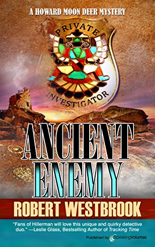 Read Ancient Enemy (A Howard Moon Deer Mystery Book 4), written by Robert Westbrook Read Ancient Enemy (A Howard Moon Deer Mystery Book 4), written by Robert Westbrook