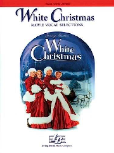 Read WHITE CHRISTMAS - MOVIE VOCAL SELECTIONS PIANO, VOIX, GUITARE, written by IRVING BERLIN Read WHITE CHRISTMAS - MOVIE VOCAL SELECTIONS PIANO, VOIX, GUITARE, written by IRVING BERLIN