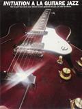 Read Initiation guitare jazz, written by Alain de Mause