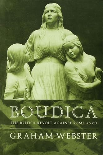 Read Boudica: The British Revolt Against Rome AD 60, written by Graham Webster Read Boudica: The British Revolt Against Rome AD 60, written by Graham Webster