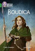 Read Collins Big Cat - Boudica: Band 15/Emerald, written by Claire Llewellyn