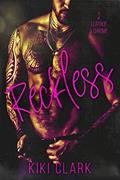 Read Reckless (Leather & Chrome Book 1), written by Kiki Clark