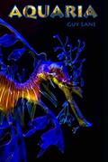 Read Aquaria, written by Guy Lane