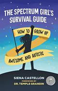 Read The Spectrum Girl's Survival Guide, written by Castellon