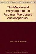 Read The Macdonald Encyclopedia of Aquaria (Macdonald Encyclopedias), written by Francesco Bianchini