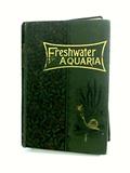 Read Fresh-Water Aquaria Their Construction, Arrangement and Management, written by Rev. Gregory Bateman
