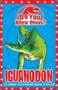 Read Iguanodon (Do You Know Dinosaurs), written by Helen Greathead
