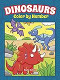 Read Dinosaurs Color by Number (Dover Dinosaur Coloring Books), written by Noelle Dahlen