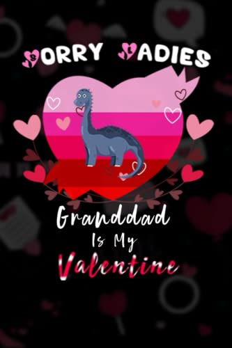 Read Sorry Ladies Iguanodon Is My Valentine. Funny Iguanodon Valentines Day: Blank Lined Notebook Journal - Matte finish cover - 120 pages, written by Seteven Brian