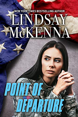 Read Point of Departure, written by Lindsay McKenna Read Point of Departure, written by Lindsay McKenna