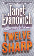 Read Twelve Sharp (Stephanie Plum, No. 12), written by Janet Evanovich