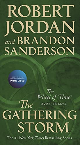 Read The Gathering Storm: Book Twelve of the Wheel of Time, written by Robert Jordan; Brandon Sanderson Read The Gathering Storm: Book Twelve of the Wheel of Time, written by Robert Jordan; Brandon Sanderson