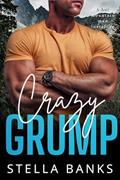 Read Crazy Grump (Fit Mountain Instaloves Vol. 1), written by Stella Banks