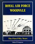 Read The Royal Air Force: Woodvale, written by Aldon P. Ferguson
