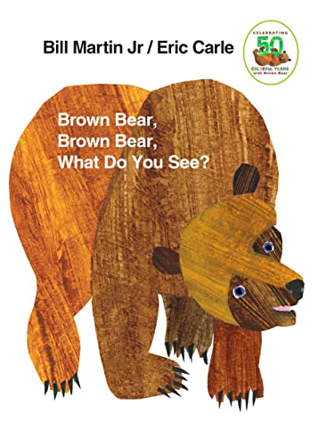 Read Brown Bear, Brown Bear, What Do You See?, written by Bill Martin Jr.; Eric Carle Read Brown Bear, Brown Bear, What Do You See?, written by Bill Martin Jr.; Eric Carle