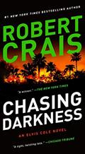 Read Chasing Darkness: An Elvis Cole Novel (Elvis Cole and Joe Pike Book 12), written by Robert Crais
