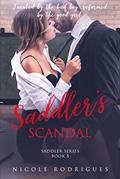 Read Saddler's Scandal (Saddler Series Book 6), written by Nicole Rodrigues