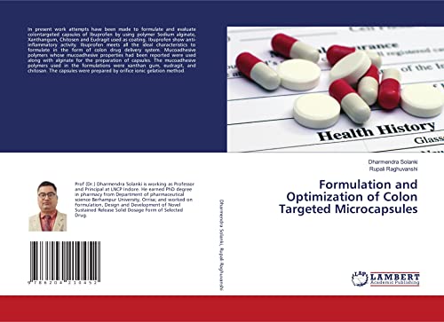 Read Formulation and Optimization of Colon Targeted Microcapsules, written by Dharmendra Solanki; Rupali Raghuvanshi Read Formulation and Optimization of Colon Targeted Microcapsules, written by Dharmendra Solanki; Rupali Raghuvanshi