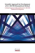 Read Scientific Approach for Development of LC-MS/MS Bioanalytical Method: Critical Aspects in Bioanalytical LC-MS/MS Method Development, written by Natalija Nakov; Aneta Dimitrovska