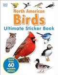 Read Ultimate Sticker Book: North American Birds: Over 60 Reusable Full-Color Stickers, written by DK