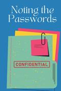 Read Noting the Passwords, written by Emily Baugh