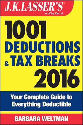 Read J.K. Lasser's 1001 Deductions and Tax Breaks 2016: Your Complete Guide to Everything Deductible, written by Barbara Weltman