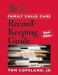 Read Family Child Care Record-Keeping Guide, Ninth Edition (Redleaf Business Series), written by Tom Copeland
