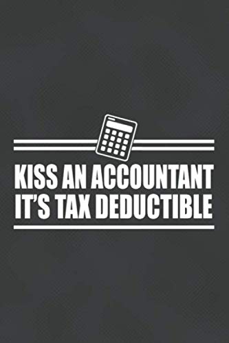 Read Kiss An Accountant It's Tax Deductible: Blank Recipe Notebook Journal To Write In - Collection of the Recipes for Cooking Lovers, written by Reece Publishing Read Kiss An Accountant It's Tax Deductible: Blank Recipe Notebook Journal To Write In - Collection of the Recipes for Cooking Lovers, written by Reece Publishing