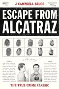 Read Escape from Alcatraz: The True Crime Classic, written by J. Campbell Bruce
