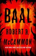 Read Baal, written by Robert McCammon