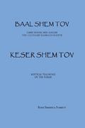 Read Keser Shem Tov (Baal Shem Tov), written by Rabbi  Yehoshua Starrett