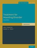 Read Treatment for Hoarding Disorder: Workbook (Treatments That Work), written by Gail Steketee