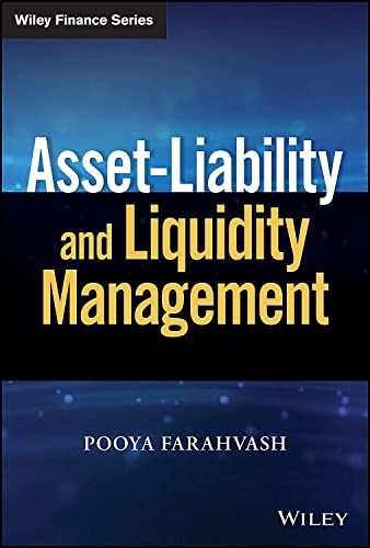 Read Asset-Liability and Liquidity Management, written by Pooya Farahvash Read Asset-Liability and Liquidity Management, written by Pooya Farahvash
