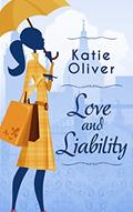 Read Love And Liability (Dating Mr Darcy Book 2), written by Katie Oliver