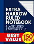 Read Extra Narrow Ruled Notebook: Large Blank Ultra Narrow Lined Note Book and Journal (Thin Lined Notepads), written by Thinlines