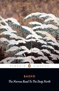 Read The Narrow Road to the Deep North and Other Travel Sketches (Penguin Classics), written by Matsuo Basho Read The Narrow Road to the Deep North and Other Travel Sketches (Penguin Classics), written by Matsuo Basho