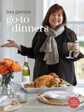 Read Go-To Dinners: A Barefoot Contessa Cookbook, written by Ina Garten