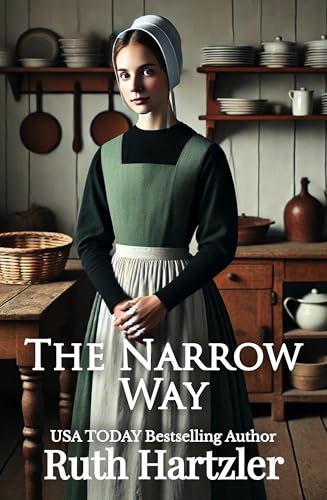 Read The Narrow Way: Amish Romance (The Amish Millers Get Married Book 3), written by Ruth Hartzler Read The Narrow Way: Amish Romance (The Amish Millers Get Married Book 3), written by Ruth Hartzler